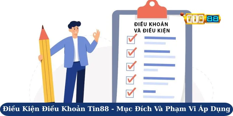 Điều kiện điều khoản Tin88 - Mục đích và phạm vi áp dụng